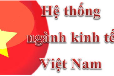 Hệ thống ngành kinh tế Việt Nam 2017